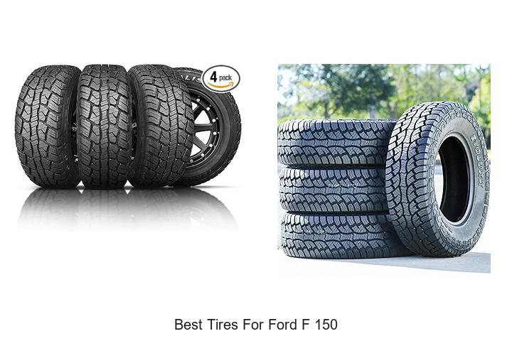 Best Tires For Ford F 150 That Will Blow Your Mind Today