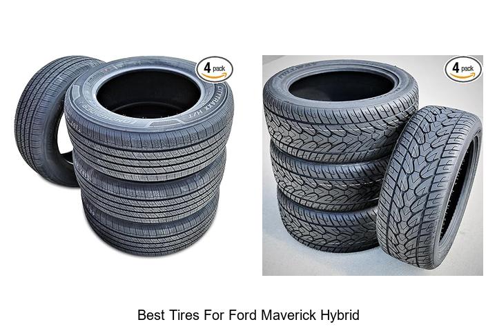 Best Tires For Ford Maverick Hybrid That Boost Performance
