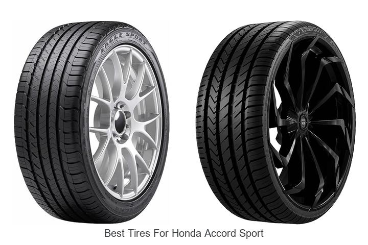 Best Tires For Honda Accord Sport That Will Blow Your Mind