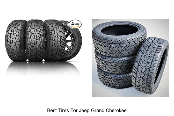 Best Tires For Jeep Grand Cherokee You Can’t Miss Today