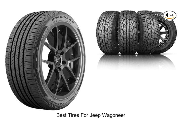 Best Tires For Jeep Wagoneer That Will Blow Your Mind