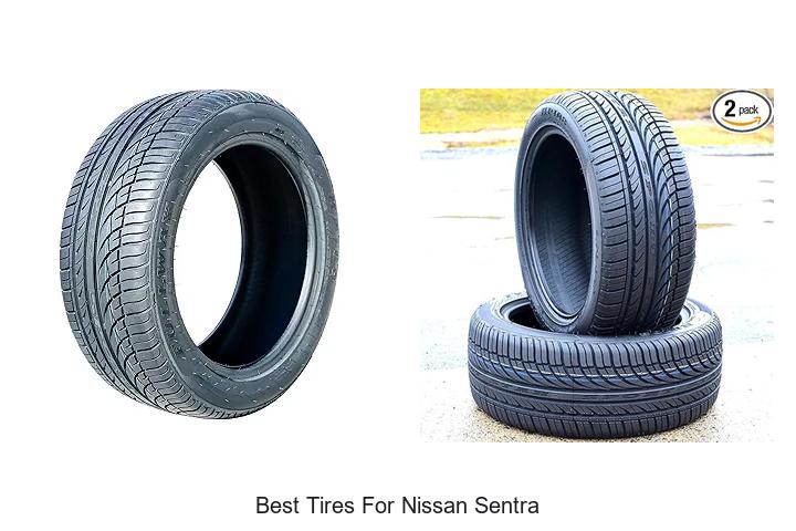 15 Best Tires For Nissan Sentra That Boost Performance Fast