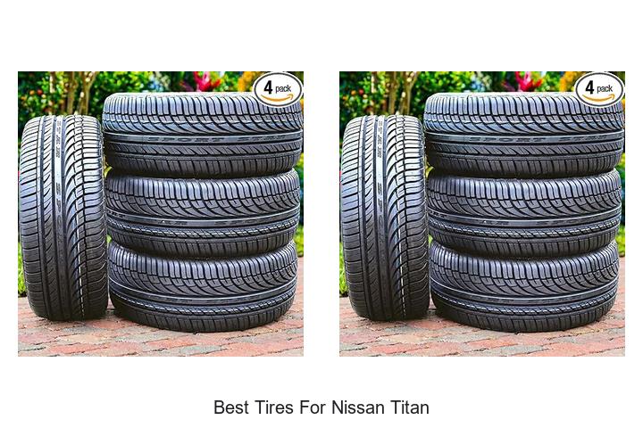 Best Tires For Nissan Titan That Will Blow Your Mind