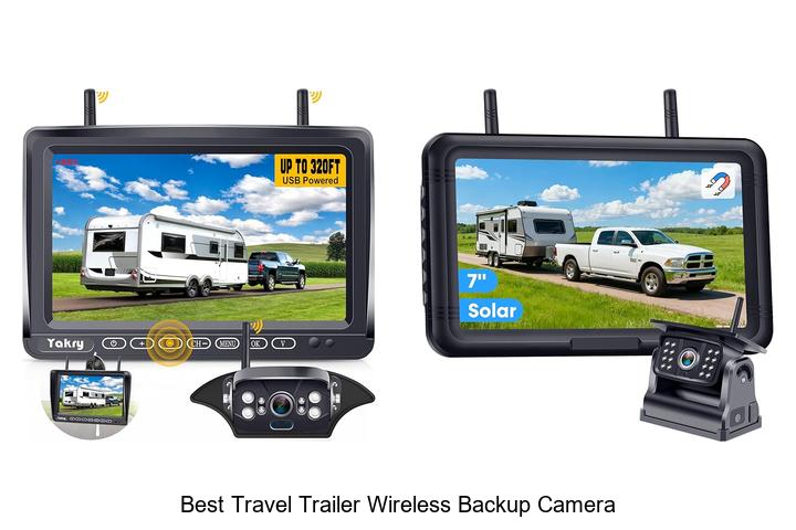 Best Travel Trailer Wireless Backup Camera That Saves You!