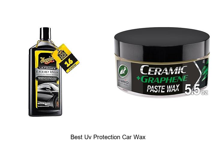 Best UV Protection Car Wax That Will Save Your Paint!