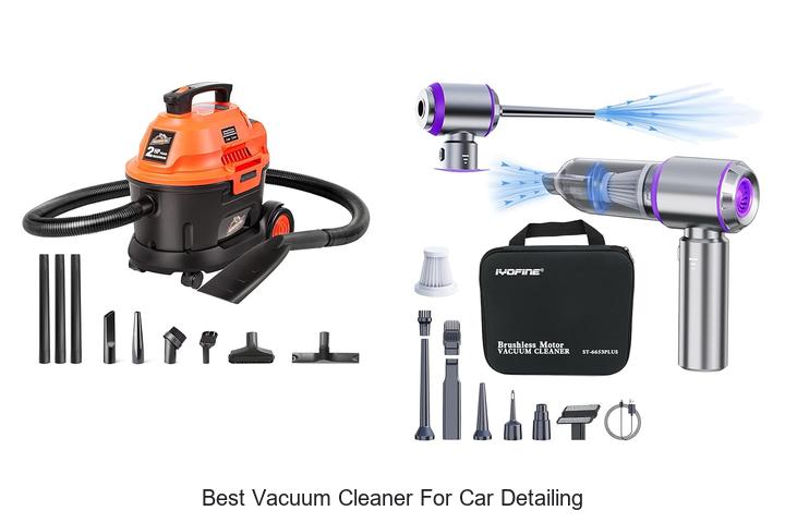 Best Vacuum Cleaner For Car Detailing You Can’t Miss!