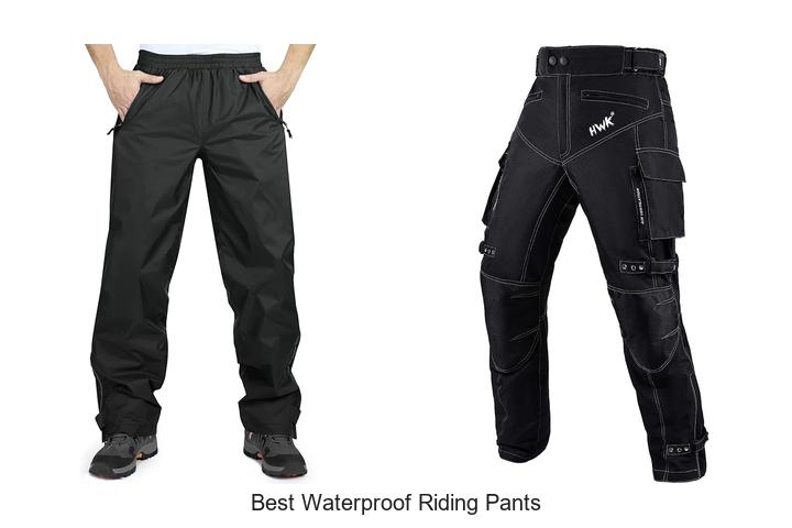 Best Waterproof Riding Pants That Keep You Dry All Day