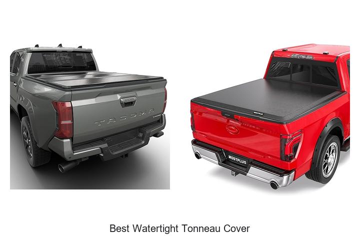 Best Watertight Tonneau Cover: Top 12 Picks!