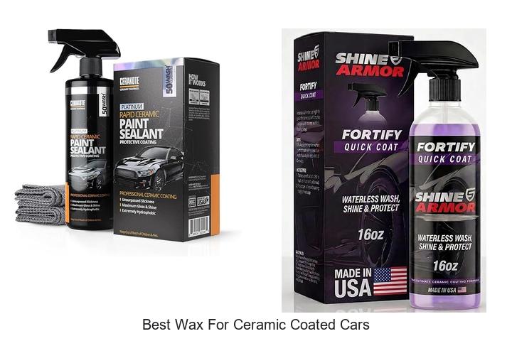 Best Wax For Ceramic Coated Cars That Boosts Shine Fast