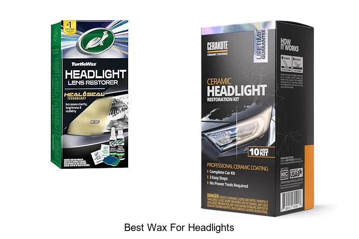 Best Wax For Headlights That Will Make Them Shine Bright!