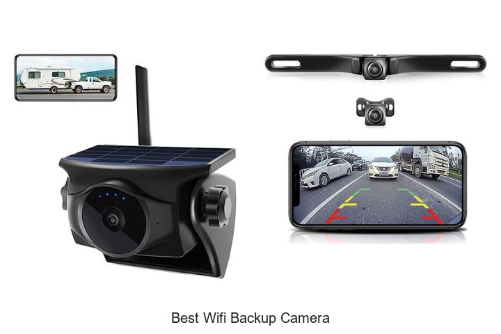 Best Wifi Backup Camera That Will Blow Your Mind Today