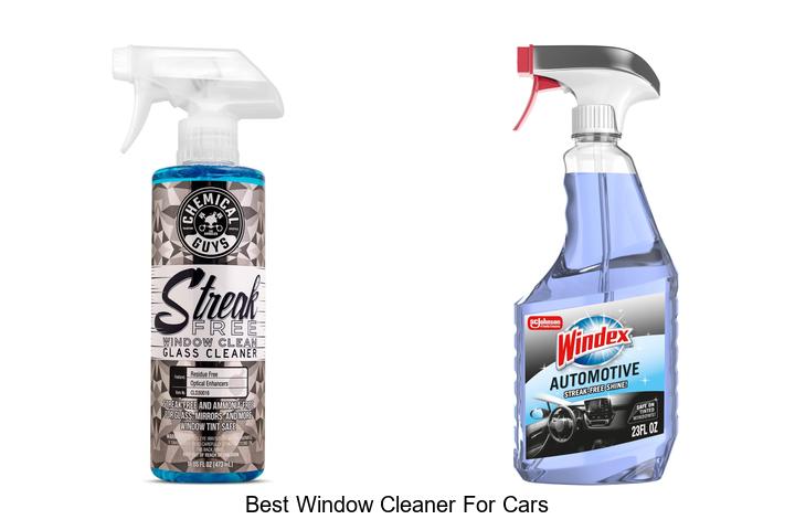 10 Best Window Cleaner For Cars That Will Blow Your Mind!