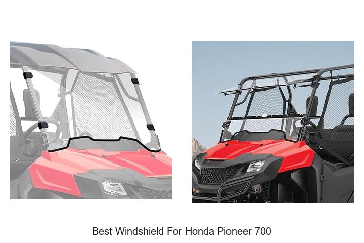 Best Windshield For Honda Pioneer 700: Must-See Picks!