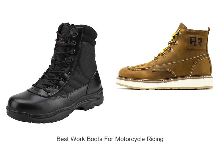Best Work Boots For Motorcycle Riding You Can’t Miss