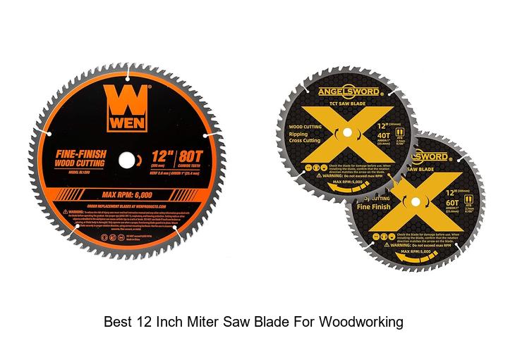 Best 12 Inch Miter Saw Blade For Woodworking You Need Now