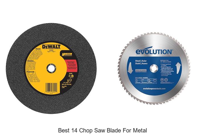 Best 14 Chop Saw Blade For Metal That Cuts Like Butter