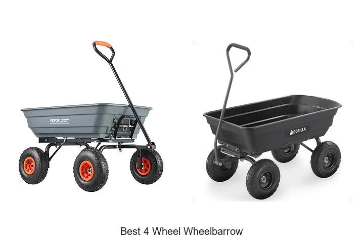 Best 4 Wheel Wheelbarrow You Can’t Work Without Today