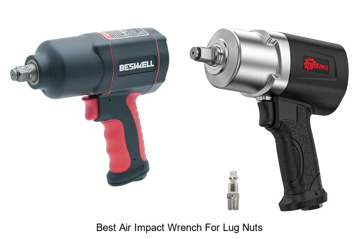 Best Air Impact Wrench For Lug Nuts That You Must Try Now
