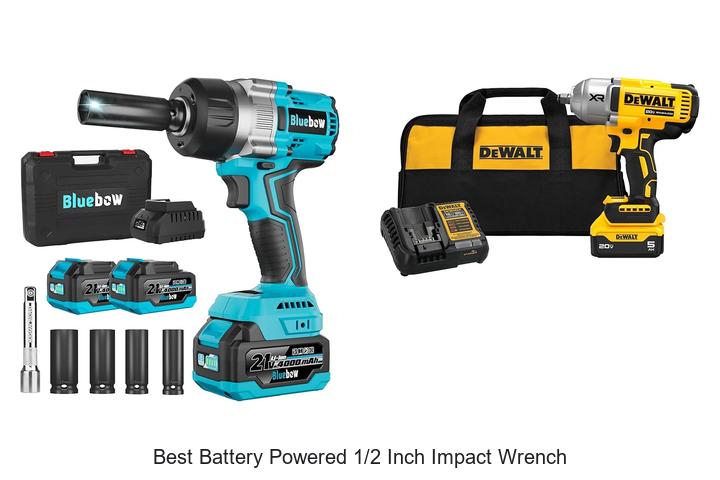 Best Battery Powered 1/2 Inch Impact Wrench You Need Now