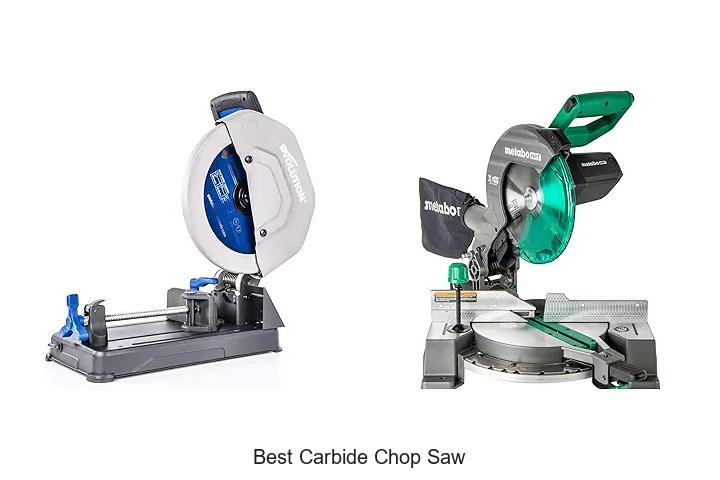 Best Carbide Chop Saw That Will Blow Your Mind Today