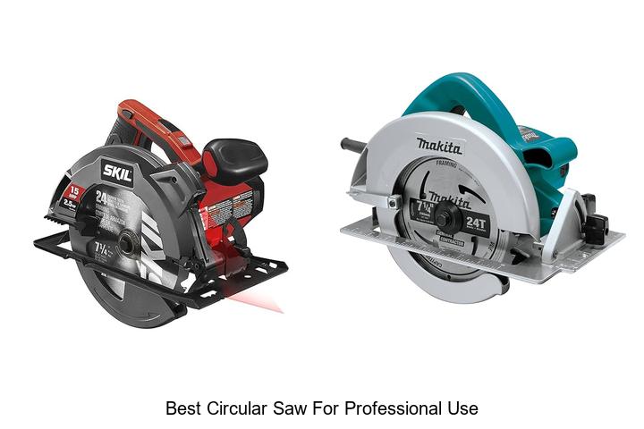 Best Circular Saw For Professional Use: Must-Have Power!