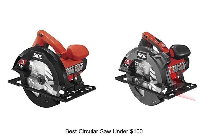 Best Circular Saw Under $100 That Will Blow Your Mind!