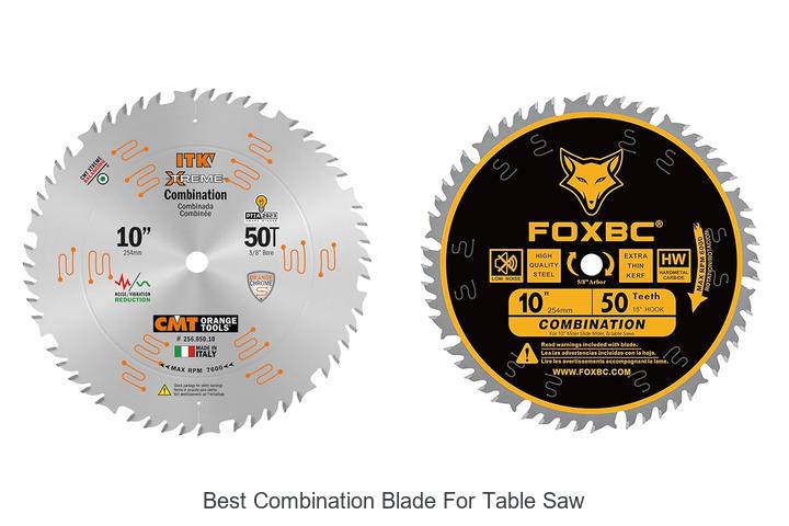 Best Combination Blade For Table Saw That Cuts Like Magic
