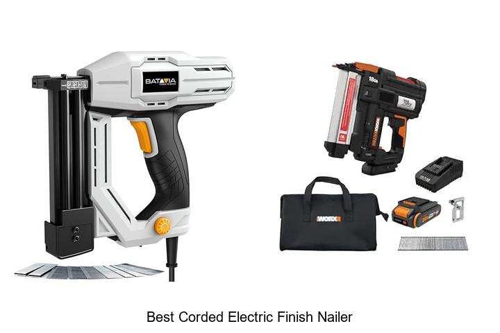 Best Corded Electric Finish Nailer That Nails It Every Time!