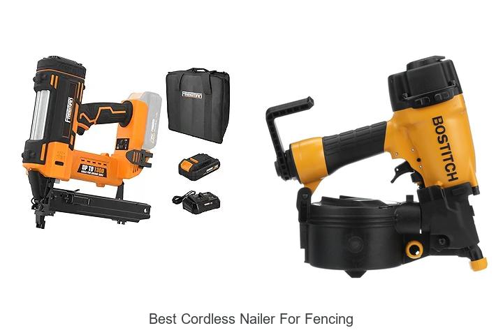 Best Cordless Nailer for Fencing That Pros Swear By