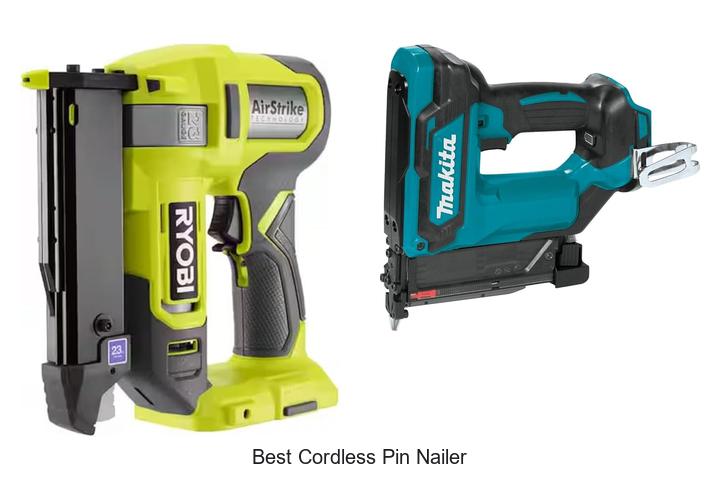 Best Cordless Pin Nailer That Will Change Your Projects!