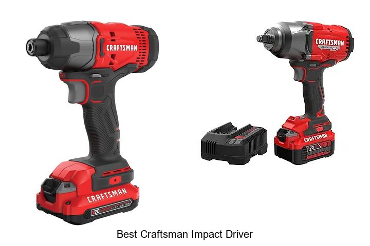 Best Craftsman Impact Driver You Can’t Live Without Today