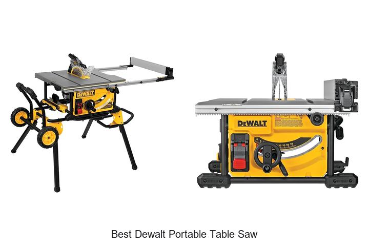 Best Dewalt Portable Table Saw That Will Blow Your Mind!