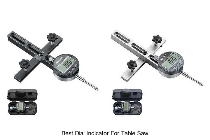 Best Dial Indicator for Table Saw: Precision You Need Now