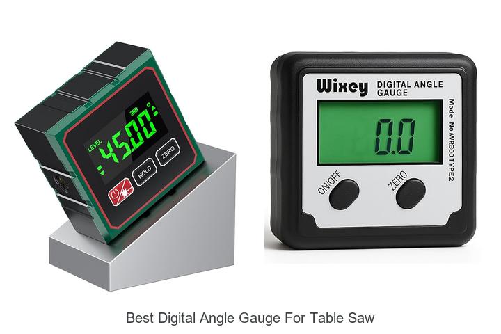 Best Digital Angle Gauge For Table Saw That Saves Time!