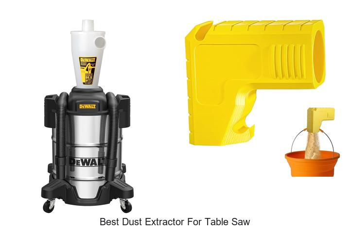 Best Dust Extractor For Table Saw – Unbelievable Power!