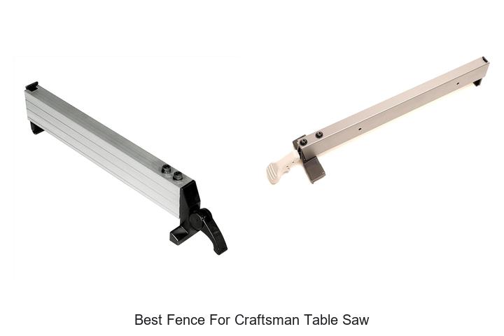 Best Fence For Craftsman Table Saw That Boosts Accuracy!