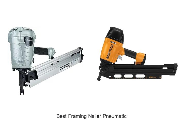 Best Framing Nailer Pneumatic: Top Picks You Can’t Miss!