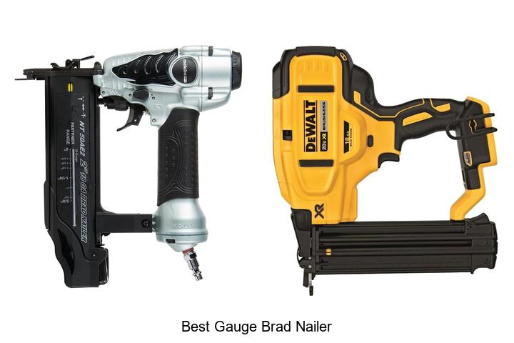 Best Gauge Brad Nailer That Will Blow Your Mind Today