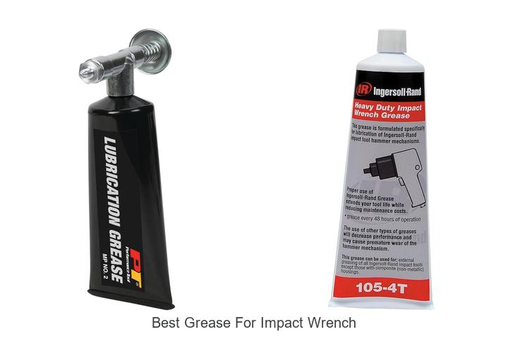 Best Grease For Impact Wrench: Unlock Ultimate Power Now!