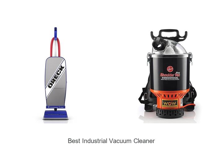 Top 10 Best Industrial Vacuum Cleaner That Boosts Efficiency