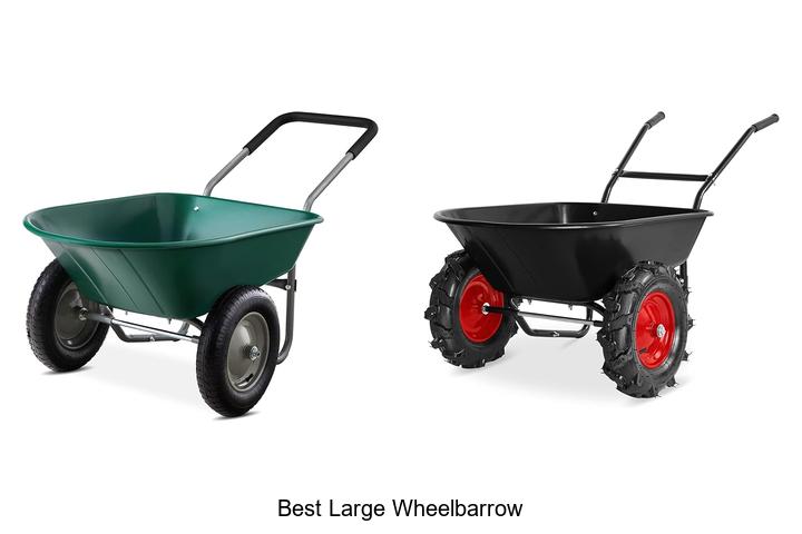Best Large Wheelbarrow That Will Change Your Yard Work!