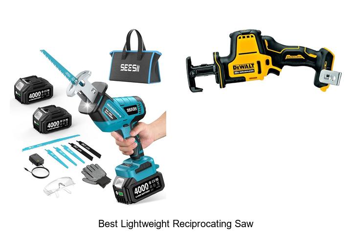 Best Lightweight Reciprocating Saw That Will Blow Your Mind