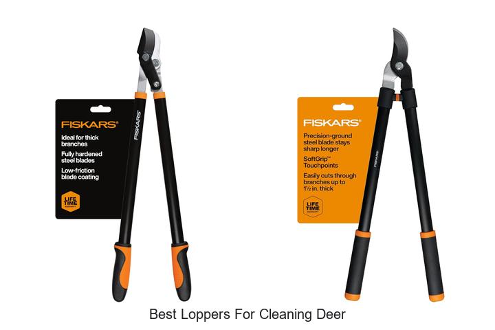 Best Loppers for Cleaning Deer: Top Picks You Can’t Miss