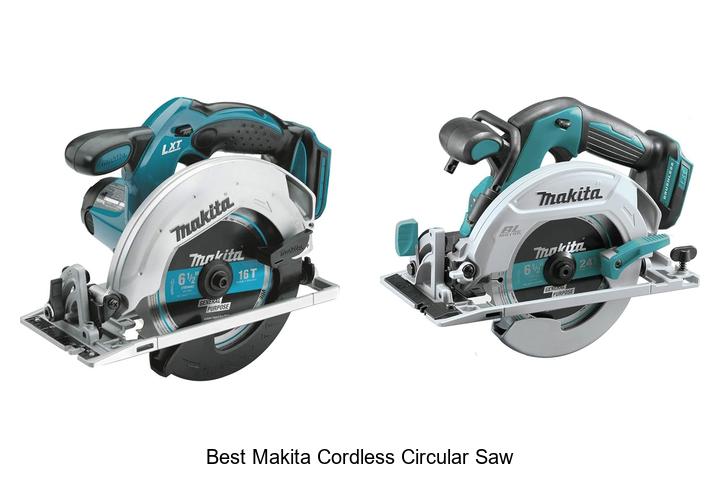 Best Makita Cordless Circular Saw That Blows Minds