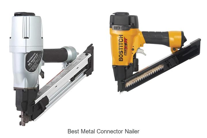 Best Metal Connector Nailer: Top Picks You Can’t Miss!