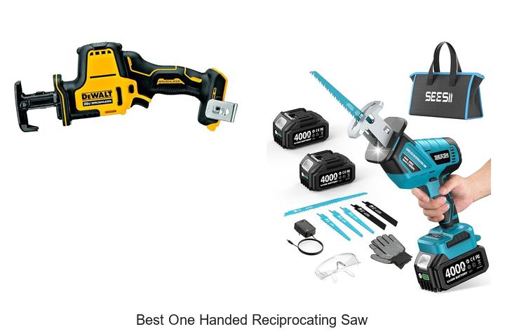 Best One Handed Reciprocating Saw That Will Blow Your Mind
