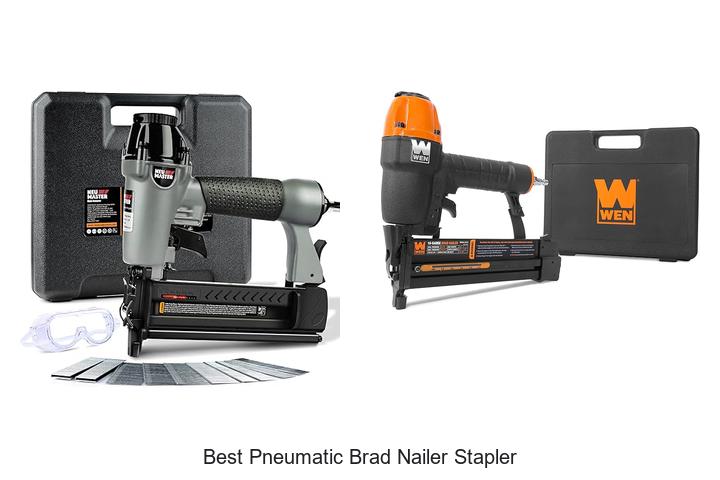 Best Pneumatic Brad Nailer Stapler You Can’t Miss Now!