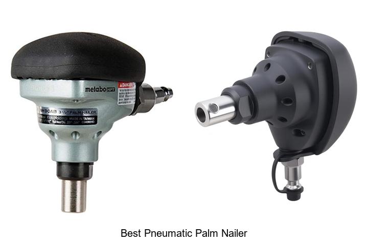 Best Pneumatic Palm Nailer: Unlock Power & Precision Now