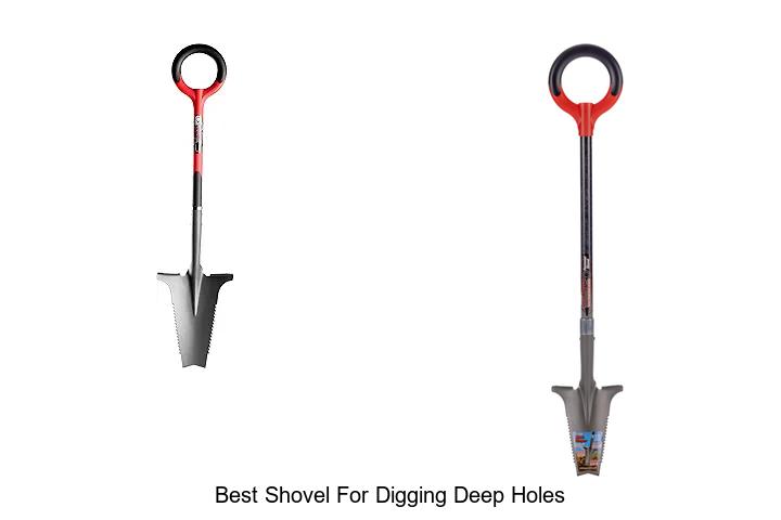 Best Shovel For Digging Deep Holes That Experts Swear By