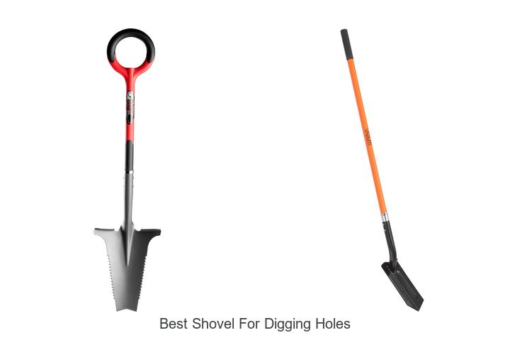Best Shovel for Digging Holes That Will Change Your Work!